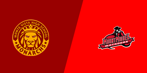 Monte Vista High School - Spring Valley vs. Mount Miguel High School