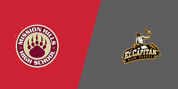 Mission Hills High School vs. El Capitan High School