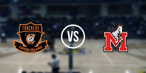 Churchland High School vs. Manor High School
