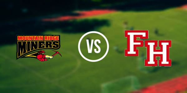 Mountain Ridge High School vs. Fort Hill High School