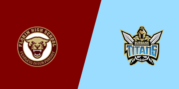 Florin High School vs. Luther Burbank High School