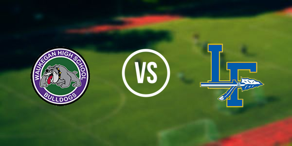 Waukegan High School vs. Lake Forest High School