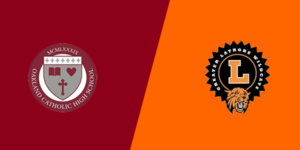 Oakland Catholic High School vs. Greater Latrobe High School