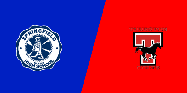 Springfield High School vs. Thurston High School