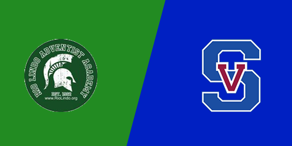 Rio Lindo Adventist Academy vs. St Vincent De Paul College Prep