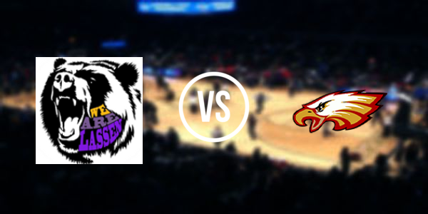 Lassen High School vs. West Valley High School - Cottonwood