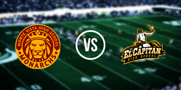 Monte Vista High School - Spring Valley vs. El Capitan High School