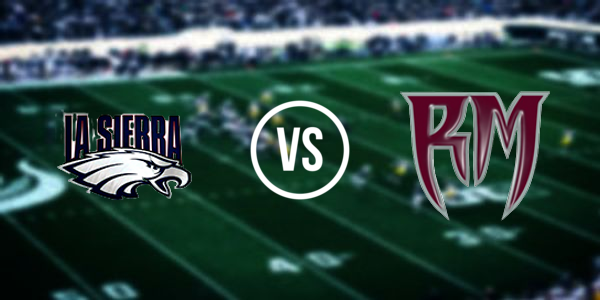 La Sierra High School vs Rancho Mirage High School