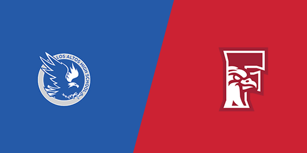 Los Altos High School vs. Fremont High School