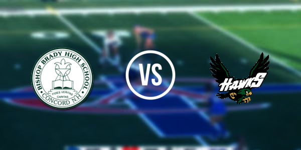 Bishop Brady High School vs. Hopkinton High School