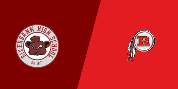 Riverbank High School vs. Ripon High School