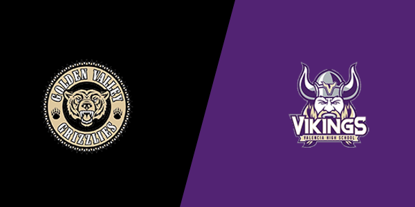 Golden Valley High School - Santa Clarita vs. Valencia High School