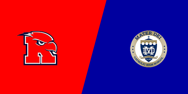 Mater Dei Catholic vs. Redondo Union