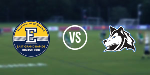 East Grand Rapids High School vs. Forest Hills Northern High School