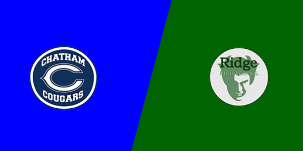 Ridge High School vs. Chatham High School