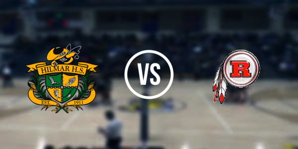 Ripon High School vs. Hilmar High School