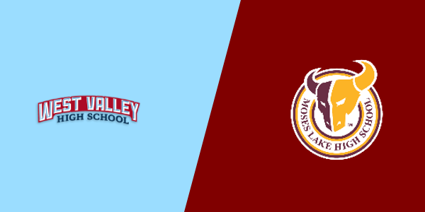 West Valley High School vs. Moses Lake High School
