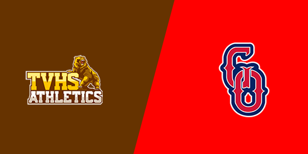 Temecula Valley High School vs. Great Oak High School