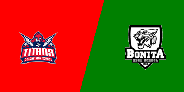 Colony High School vs. Bonita High School