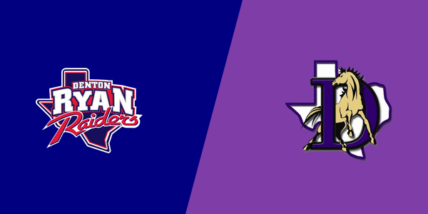 Billy Ryan High School vs. Denton High School