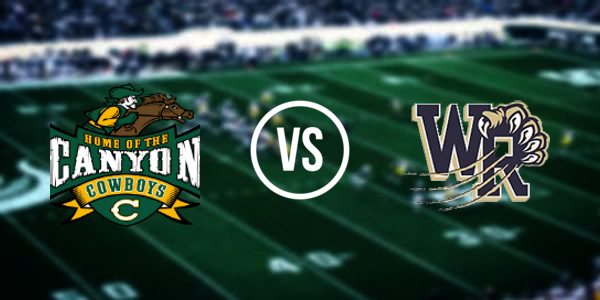 Canyon vs West Ranch High School