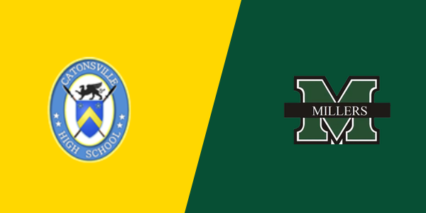 Catonsville High School vs. Milford Mill Academy