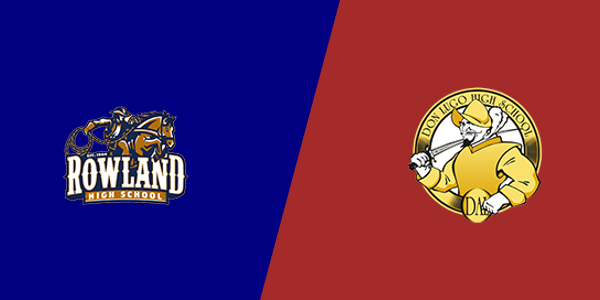 Rowland High School vs. Don Antonio Lugo High School