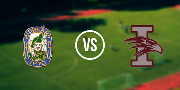 Highland High School vs Independence High School