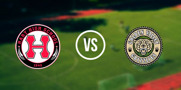 William S Hart High School vs. Golden Valley High School - Santa Clarita