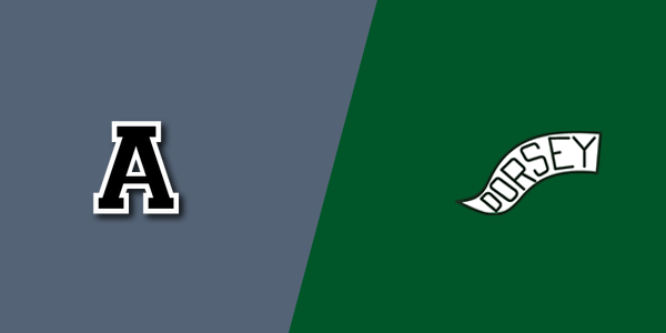 Away vs. Dorsey High School