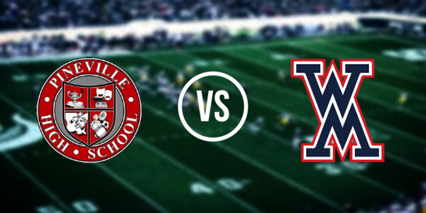 Pineville High School vs. West Monroe High School