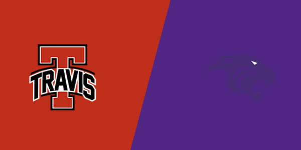 Travis High School - Fort Bend vs. Ridge Point High School
