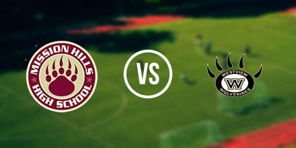 Mission Hills High School vs. Westview High School - San Diego