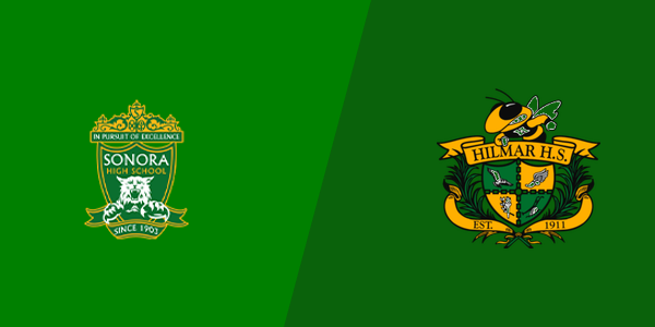 Sonora High School vs. Hilmar High School