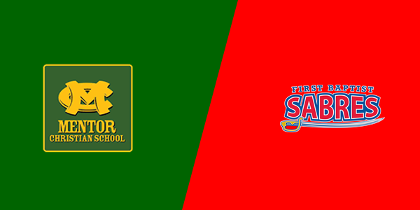 Mentor Christian School vs. First Baptist Christian School