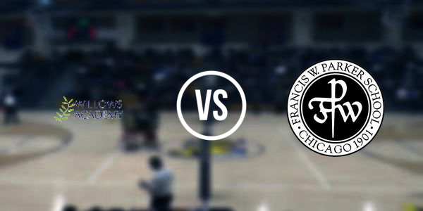 Francis W Parker Upper School vs Willows Academy