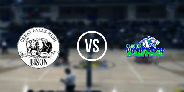 Great Falls High School vs. Glacier High School