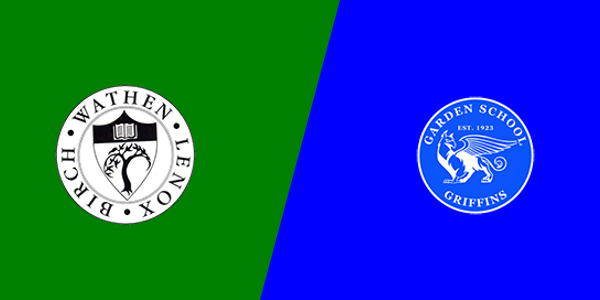 The Birch Wathen Lenox School vs. Garden School