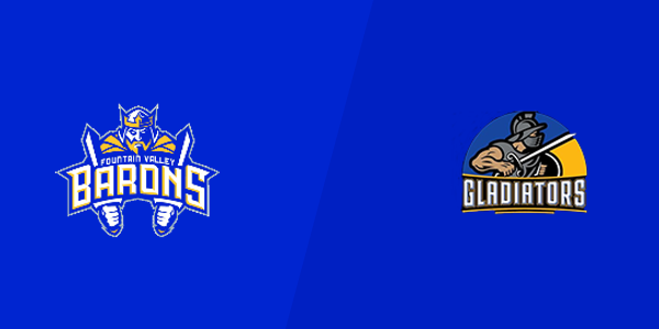 Fountain Valley High School vs. Gahr High School