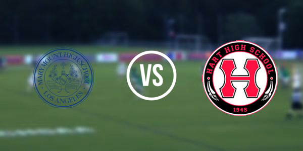 William S Hart High School vs Marymount High School