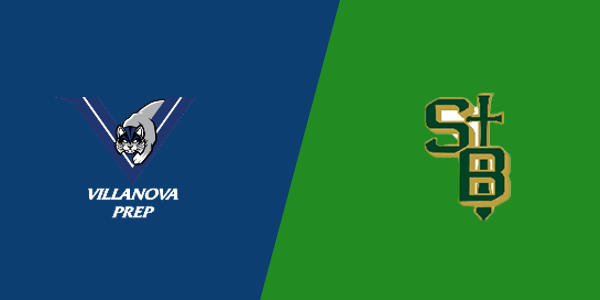 Villanova Preparatory High School vs. St. Bonaventure High School