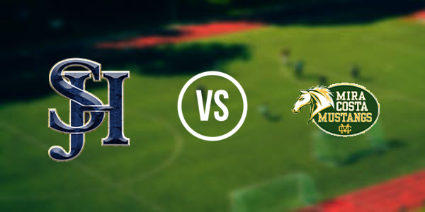 Mira Costa High School vs San Juan Hills High School
