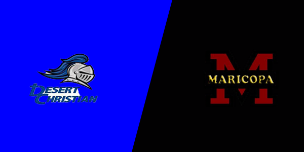 Desert Christian High School vs. Maricopa High School