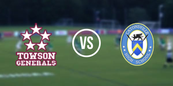 Catonsville High School vs Towson High School