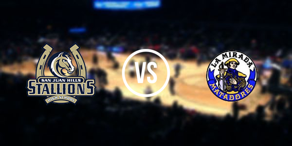 San Juan Hills vs. La Mirada