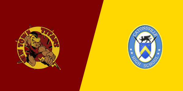 New Town High School vs. Catonsville High School