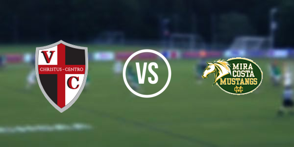 Mira Costa High School vs Village Christian High School