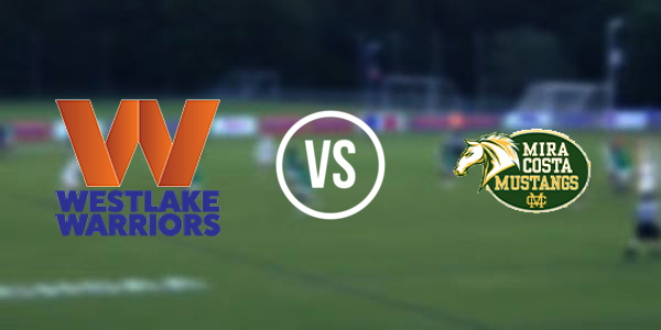 Mira Costa High School vs Westlake High School