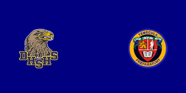 Desert Hot Springs High School vs. Temecula Prep High School