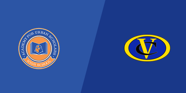Academy For Urban Scholars High School vs. Valley Christian School